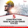 5 Construction Trends We Can Look Forward To In 2025