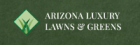 Arizona Luxury Lawns