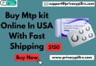 Buy Mtp kit Online In USA With Fast Shipping - USD 150