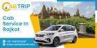 Cab Service in Rajkot at Affordable Prices