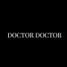 Doctor Doctor