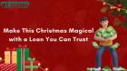 Say Yes to a Bigger Christmas with a Quick Loan