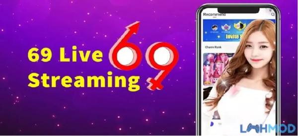 69 Live Mod APK 2.10.4.3 Download | LMHMOD