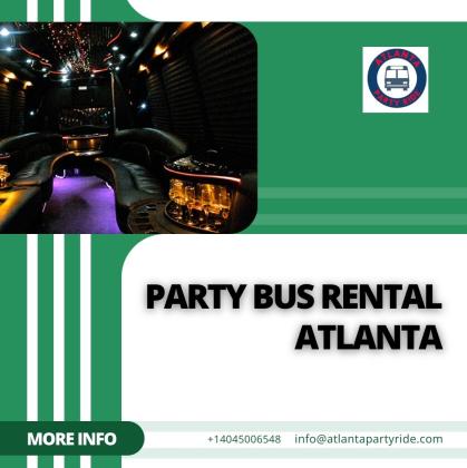 Atlanta Party Ride: Your Premier Choice for Party Bus Rental Atlanta