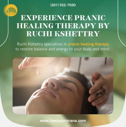 Experience Pranic Healing Therapy by Ruchi Kshettry
