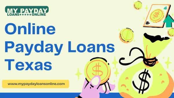 Find the Best Deals on Online Payday Loans Texas with My Payday Loans Online