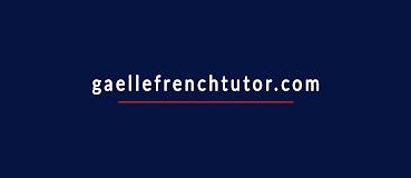 Gaëlle French Tutor – Master French with Confidence