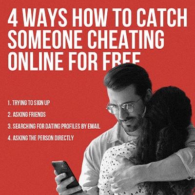 How can i catch my husband cheating