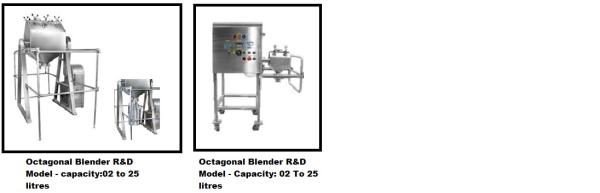 Octagonal Blender - (Capacity: 300 To 700 Liter and R&D Model Capacity: 02 To 25 Liters)