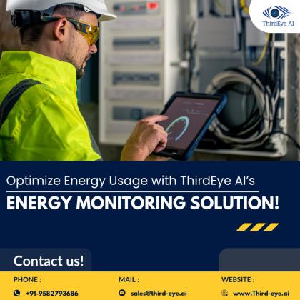 Optimize Energy Usage with ThirdEye AI’s Energy Monitoring Solution
