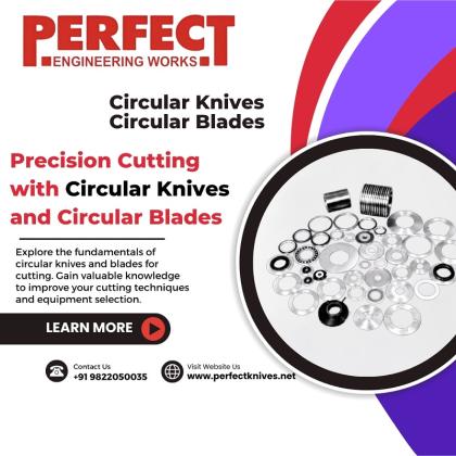 Precision Cutting with Circular Knives and Circular Blades