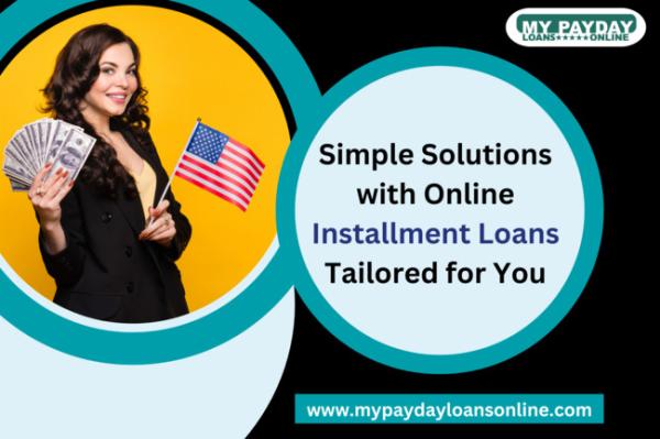 Quick Installment Loans Online – Funds When You Need Them