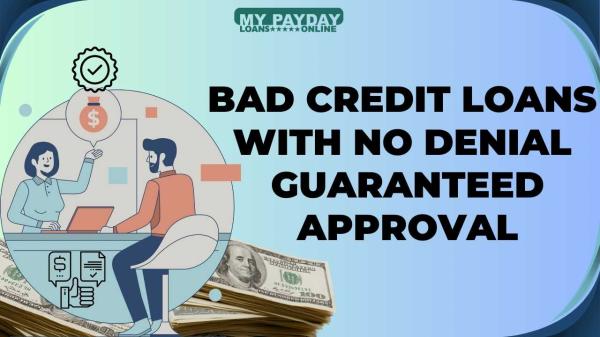 Secure Bad Credit Loans with Guaranteed Approval Online