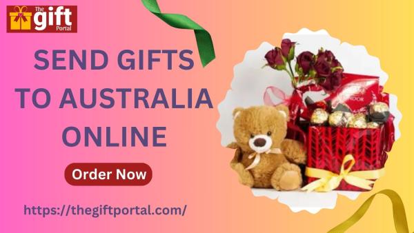 Send online gifts to Australia from TheGiftPortal – Perfect for all Celebrations