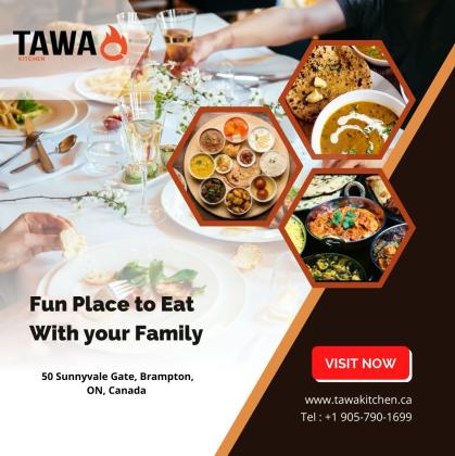 Tawa Kitchen - Best Indian Punjabi Restaurant in Brampton