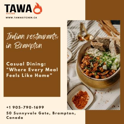 Tawa Kitchen - Indian food restaurant brampton