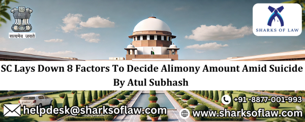 The SC lays down eight factors to determine the amount of alimony