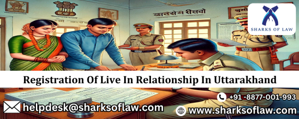 Uttarakhand Live-In Relationship Registration