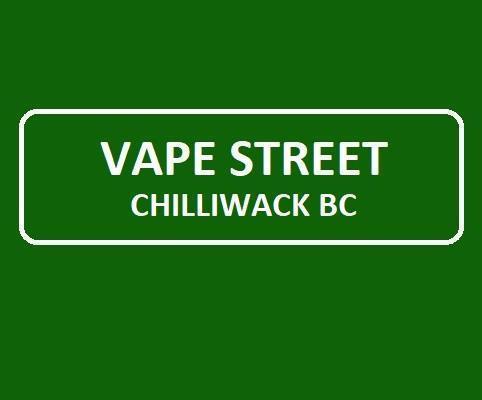 Vape Street Chilliwack BC