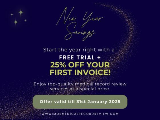 Welcome 2025 with MOS! New Year Offer for Medical Record Review Services!