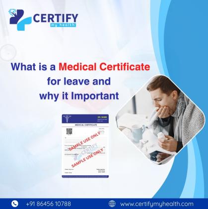 What is a medical certificate for leave and why it  is important.