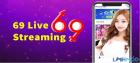 69 Live Mod APK 2.10.4.3 Download | LMHMOD