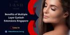 Benefits of Multiple Layer Eyelash Extensions Singapore