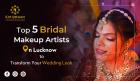 Bridal Makeup Price In Lucknow