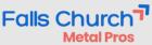 Falls Church Metal Pros
