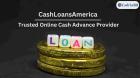 Fast & Easy Online Cash Advance | CashLoansAmerica