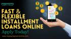 Fast. Simple. Stress-Free: Installment Loans Online