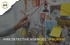 Hire Detective Agencies in Mumbai - ACI Detective