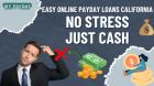 Instant Online Payday Loans California – No Credit Check