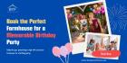 Private Farmhouse for Birthday Party in Gurgaon – Spacious & Affordable
