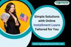 Quick Installment Loans Online – Funds When You Need Them