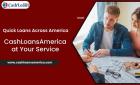 Reliable Quick Loans in America | CashLoansAmerica