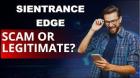 Sientrance Edge Platform Review 2025-Real Or Fake?
