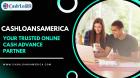 Trusted Online Cash Advance Services | CashLoansAmerica