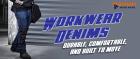WORKWEAR DENIMS: DURABLE, COMFORTABLE, AND BUILT TO MOVE