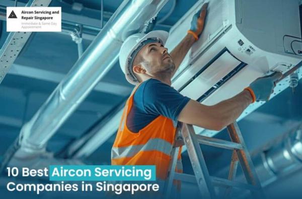 10 Most Recommended Aircon Maintenance Companies in Singapore