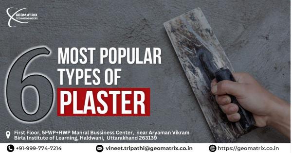 6 Most Popular Types of Plaster