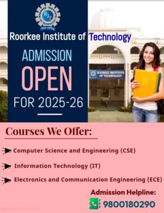 Roorkee Institute of Technology Admission Open 2025 CSE, IT & ECE Call 9800180290