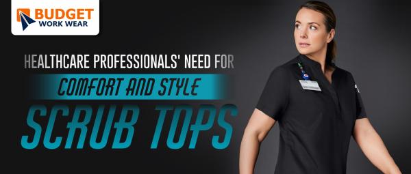 All you need to buy comfort scrub tops for healthcare professionals