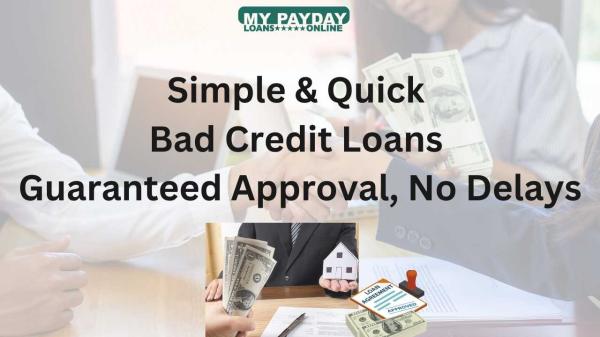 Bad Credit Loans with No Denial – Guaranteed Approval