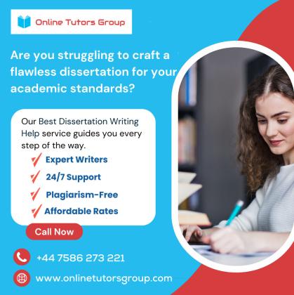 Best Dissertation Writing Help UK