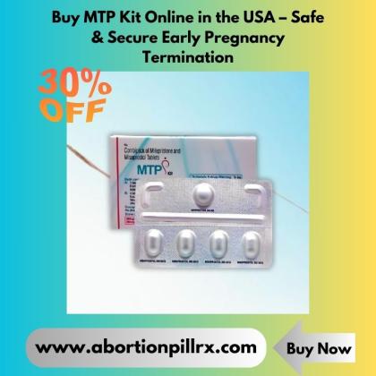 Buy MTP Kit Online in the USA – Safe & Secure  Early Pregnancy Termination.