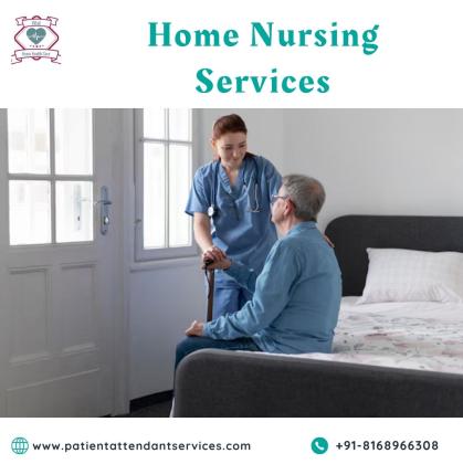 Home Nursing Services – Expert Care at Your Doorstep!