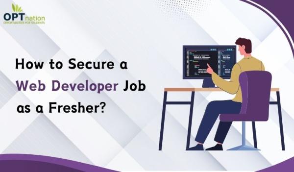 How to Secure a Web Developer Job as a Fresher