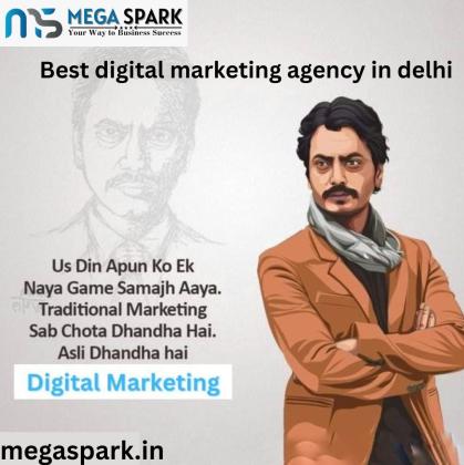 Mega Spark – Your Trusted Digital Marketing Partner in Delhi