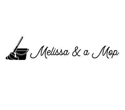 Melissa & A Mop